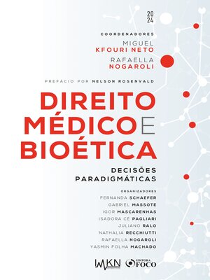 cover image of Direito Médico e Bioética--Decisões Paradigmáticas--1ª ED--2024